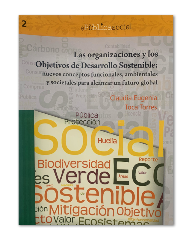 Las organizaciones y los Objetivos de Desarrollo Sostenible: nuevos conceptos funcionales, ambientales y sociedades para alcanzar un futuro global-image