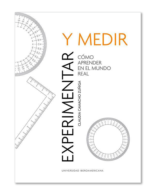 Experimentar y medir. Cómo aprender en el mundo real-image