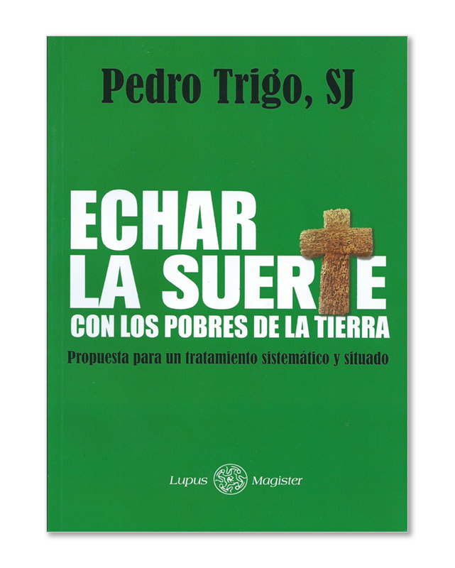 Echar la suerte con los pobres de la tierra. Propuesta para un tratamiento sistemático y situado.-image