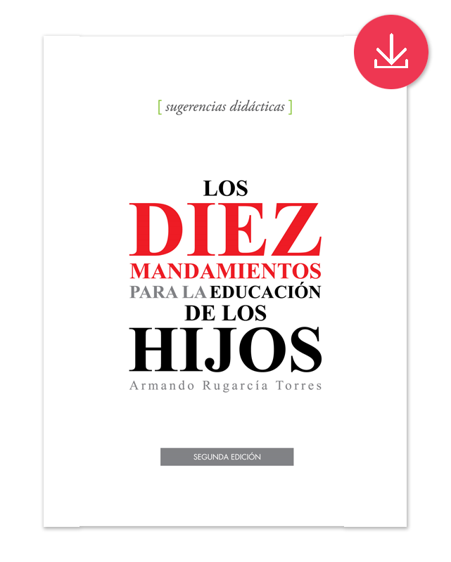 Los diez mandamientos para la educación de los hijos-image