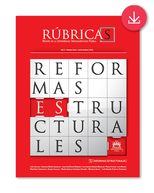 Revista Rúbricas número 8, otoño-invierno 2014.  Tema: Reformas estructurales-image