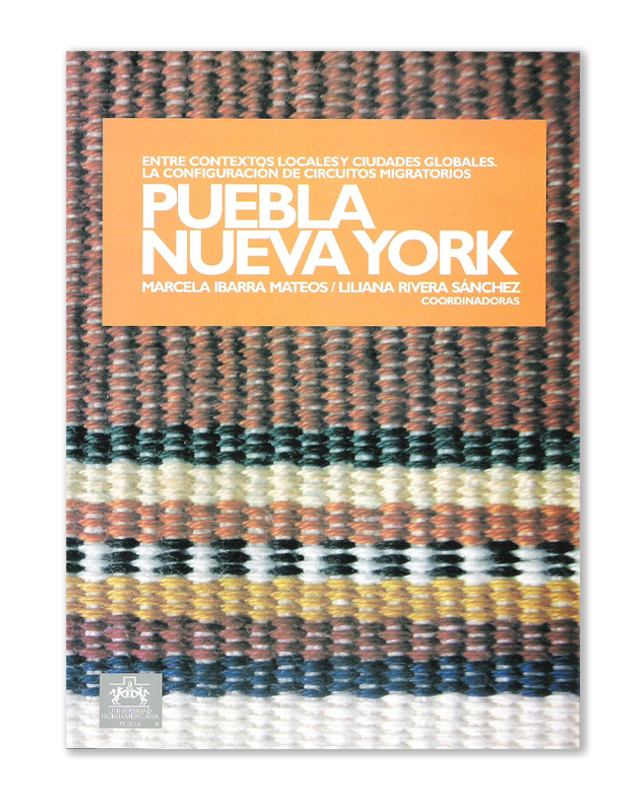 Entre contextos locales y ciudades globales. La configuración de circuitos migratorios Puebla- Nueva York-image
