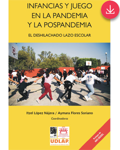 INFANCIAS Y JUEGO EN LA PANDEMIA Y LA POSPANDEMIA-image